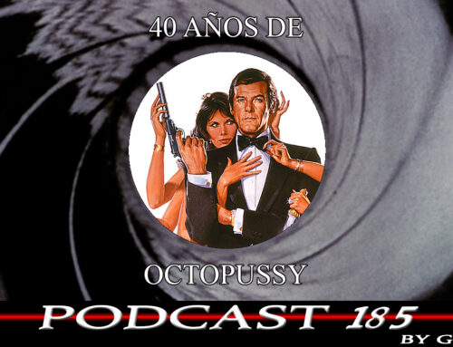 Podcast 185 de Archivo 007: YA EN ABIERTO
